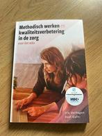 Methodisch werken en kwaliteitsverbetering in de zorg, Iris Verhagen; Asaf Gafni, Ophalen of Verzenden, Zo goed als nieuw, MBO