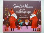 Sinterklaasboek: Sinterklaas en de dubbelganger, Ophalen of Verzenden, Zo goed als nieuw
