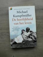 Michael Kumpfmüller - De heerlijkheid van het leven, Ophalen of Verzenden, Nieuw