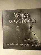 Wijze woorden, Ophalen of Verzenden, Zo goed als nieuw, Overige onderwerpen
