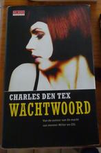 Wachtwoord, Gelezen, Charles den Tex, Ophalen of Verzenden, Nederland