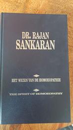 Het Wezen van de Homeopathie - Rajan Sankaran, Achtergrond en Informatie, Rajan Sankaran, Ophalen of Verzenden, Zo goed als nieuw