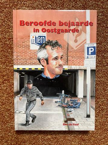 Ben de Raaf - Beroofde bejaarde in Oostgaarde beschikbaar voor biedingen