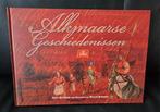 Boek Alkmaarse Geschiedenissen -Hans Koolwijk Willem Burgert, Boeken, Geschiedenis | Stad en Regio, 20e eeuw of later, Hans Koolwijk