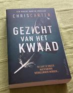 Chris Carter, Gezicht van het Kwaad - ongelezen., Ophalen of Verzenden, Zo goed als nieuw, Nederland