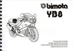 Bimota YB8 Spare Parts Catalogue (5910z), Motoren, Ophalen of Verzenden, Overige merken