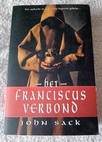 Het franciscus verbond - john sack, Boeken, Ophalen of Verzenden, Zo goed als nieuw