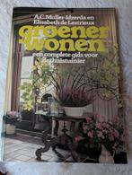 Groener wonen retro, Boeken, Ophalen of Verzenden, Gelezen, Interieur en Design