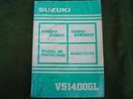 Suzuki VS1400 GL 1991 handleiding VS 1400 owner's manual, Motoren, Handleidingen en Instructieboekjes, Suzuki