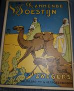 de vlammende woestijn,  +/- 1930, Ophalen of Verzenden