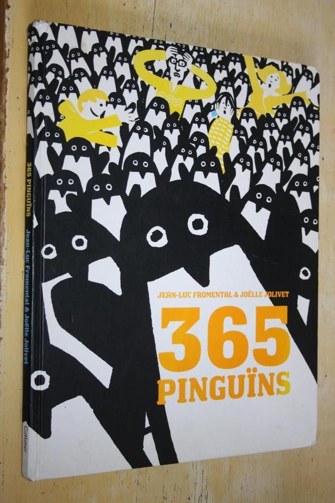 365 pinquïns Jean-Luc Fromental Joëlle Jolivet pinguin, Boeken, Kinderboeken | Kleuters, Gelezen, Fictie algemeen, Ophalen of Verzenden