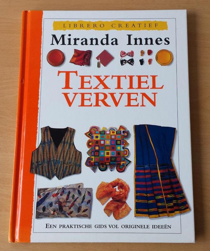 Textiel Verven - Miranda Innes - 1996, Boeken, Hobby en Vrije tijd, Gelezen, Overige onderwerpen, Ophalen of Verzenden