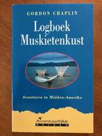 Logboek Muskietenkust - Gordon Chaplin, Verzenden, Gelezen, Midden-Amerika