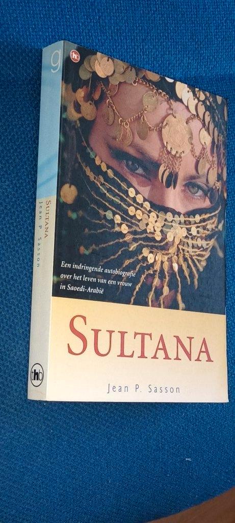 Sultana.Het waargebeurde levensverhaal van Arabische prinses, Boeken, Biografieën, Gelezen, Overige, Ophalen of Verzenden