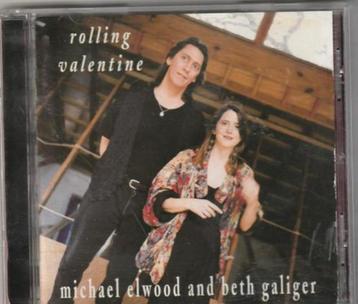 Michael Elwood and Beth Galiger - Rolling Valentine,Orig. CD beschikbaar voor biedingen