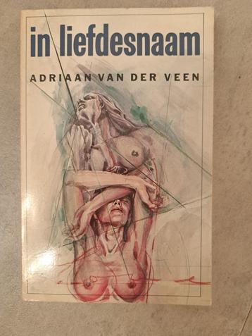 Adriaan van der Veen - In liefdesnaam beschikbaar voor biedingen