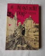 Peter van Straaten - Bij ons in het dorp, Boeken, Overige typen, Peter van Staaten, Ophalen, Gelezen