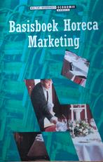 Basisboek Horeca Marketing, Boeken, Ophalen of Verzenden, Zo goed als nieuw, Economie en Marketing, Noordhoff Uitgevers