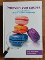 Proeven van succes - Sensorisch onderzoek, Boeken, Joep Brinkman, Ophalen of Verzenden, Zo goed als nieuw, Economie en Marketing