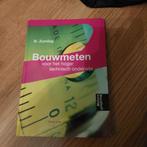 N. Zondag - Bouwmeten voor het hoger technisch onderwijs, Boeken, Schoolboeken, N. Zondag, Nederlands, Ophalen of Verzenden, Zo goed als nieuw