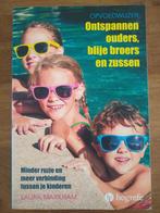 Laura Markham - Ontspannen ouders, blije broers en zussen, Boeken, Laura Markham, Opvoeding 6 tot 10 jaar, Ophalen of Verzenden