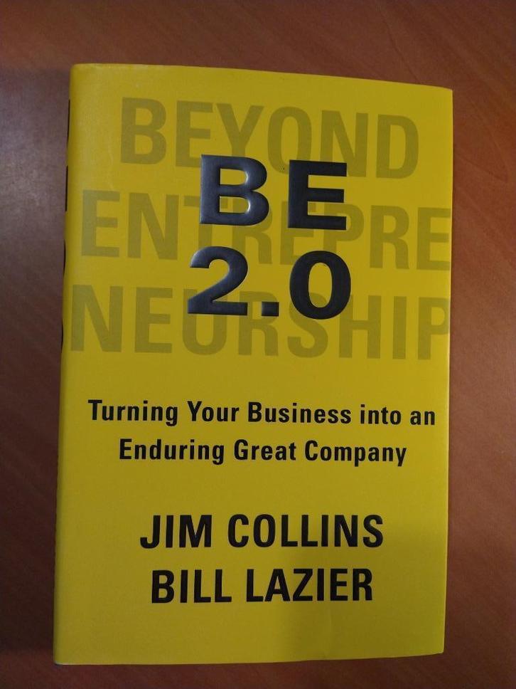 BE 2.0 (Beyond Entrepreneurship 2.0). Collins, Jim, Boeken, Economie, Management en Marketing, Zo goed als nieuw, Management, Ophalen of Verzenden