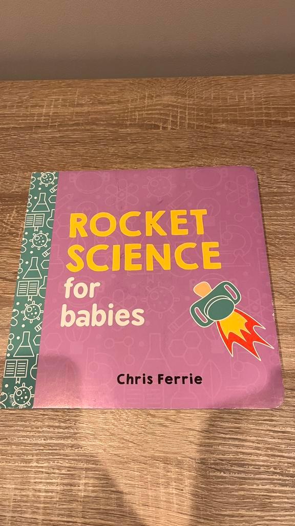 Rocket Science for Babies – Leuk & Leerzaam Kartonboek, Boeken, Kinderboeken | Baby's en Peuters, Zo goed als nieuw, 1 tot 2 jaar