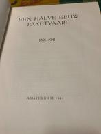 Een halve eeuw pakketvaart 1891 - 1941, Verzamelen, Scheepvaart, Ophalen of Verzenden, Gebruikt, Motorboot of Zeilboot, Boek of Tijdschrift