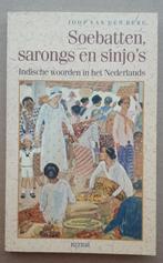 Soebatten, Sarongs en sinjo’s – Joop van den Berg, Ophalen of Verzenden, Zo goed als nieuw