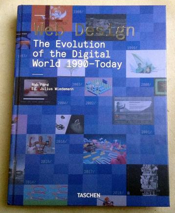 Web Design The Evolution of the Digital World 1990 - Today beschikbaar voor biedingen