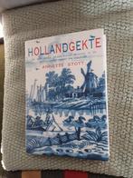 Annette Stott---Hollandgekte, Boeken, Ophalen of Verzenden, Zo goed als nieuw, Amerika, Annette Stott