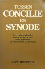 Tussen Concilie en Synode, Gelezen, Christendom | Katholiek, R.G.W. Huysmans, Ophalen of Verzenden