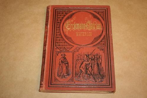 Waterloo - Erckmann-Chatrian - Antieke uitgave ca. 1900, Antiek en Kunst, Antiek | Boeken en Bijbels, Ophalen of Verzenden
