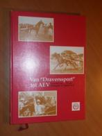 Van "Draverssport" tot AEV. Kroniek van 75 jaar drafsport, Boeken, Ophalen of Verzenden, Gelezen, Overige niveaus