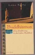 Buddhismus; inleiding tot het Boeddhisme, Boeken, Lama Karta, Ophalen of Verzenden, Boeddhisme, Zo goed als nieuw