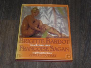BRIGITTE BARDOT beschreven door FRANCOISE SAGAN beschikbaar voor biedingen
