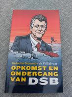 Opkomst en Ondergang van DSB - Volkskrant Economie, Ophalen of Verzenden, Gelezen, Economie en Marketing, Redactie Economie de Volkskrant