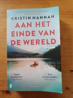 Aan het einde van de wereld   Kristin Hannah, Gelezen, Ophalen of Verzenden, Kristin Hannah, Amerika