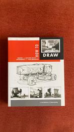 How to Draw - Scott Robertson, Hobby en Vrije tijd, Tekenen, Zo goed als nieuw, Verzenden