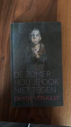 Dimitri Verhulst - De zomer hou je ook niet tegen, Ophalen of Verzenden, Zo goed als nieuw, Dimitri Verhulst