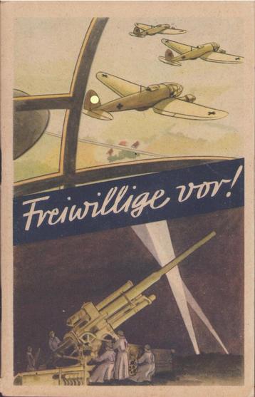 'Freiwillige vor!' brochure van de Luftwaffe, 1942 beschikbaar voor biedingen