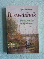 It swetshok - Ferhalen fan in fjildman - Gjalt de Groot, Boeken, Ophalen of Verzenden, Zo goed als nieuw