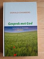 Gesprek met God, .. over bidden; door Oswald Chambers, Ophalen of Verzenden, Zo goed als nieuw, Oswald Chambers, Christendom | Protestants