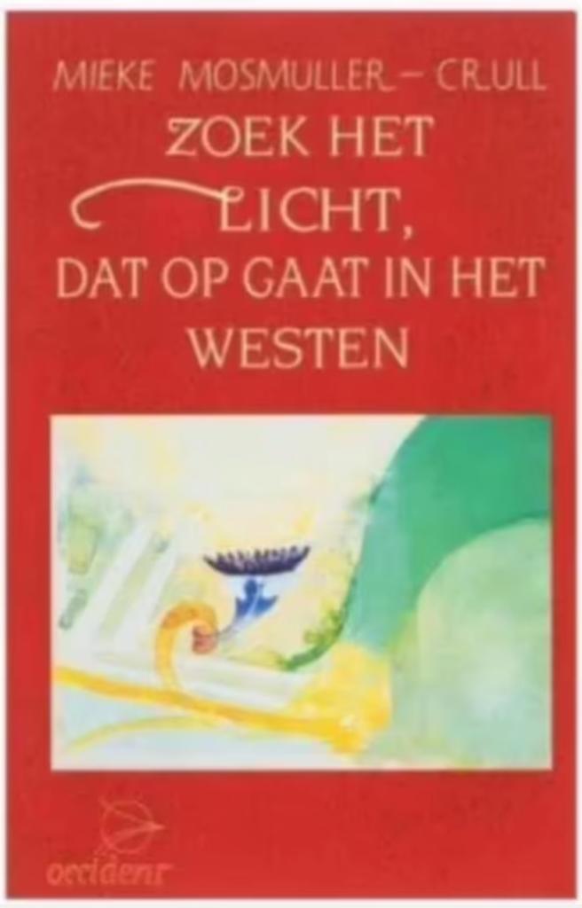 Zoek het licht, dat op gaat in het westen, Boeken, Esoterie en Spiritualiteit, Zo goed als nieuw, Achtergrond en Informatie, Overige onderwerpen