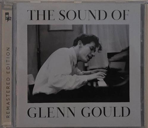 The Sound of Glenn Gould - Remastered Edition, Cd's en Dvd's, Cd's | Klassiek, Zo goed als nieuw, Kamermuziek, Modernisme tot heden
