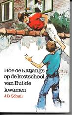 Hoe de Katjangs op de kostschool van Buikie kwamen, Boeken, Fictie, Ophalen of Verzenden, Zo goed als nieuw