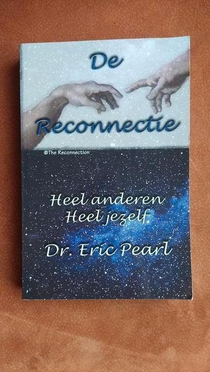 E. Pearl - De reconnectie, Boeken, Esoterie en Spiritualiteit, Zo goed als nieuw, Achtergrond en Informatie, Spiritualiteit algemeen