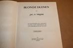 Blonde Duinen — Jac. P. Thijsse [Compleet] 1911, Ophalen of Verzenden, Gelezen
