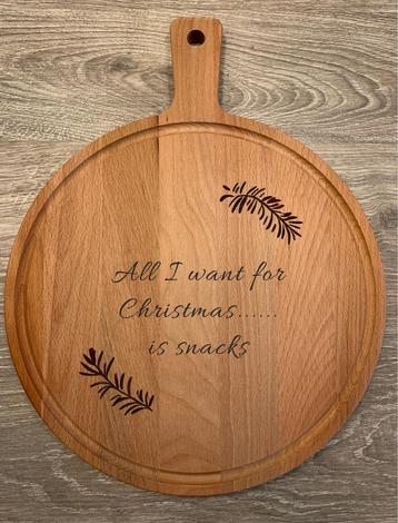 Borrelplank Kerst - All I Want Is Snacks beschikbaar voor biedingen