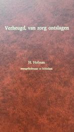 Verheugd, van zorg ontslagen - H. Hofman, Ophalen of Verzenden, Gelezen, Christendom | Protestants